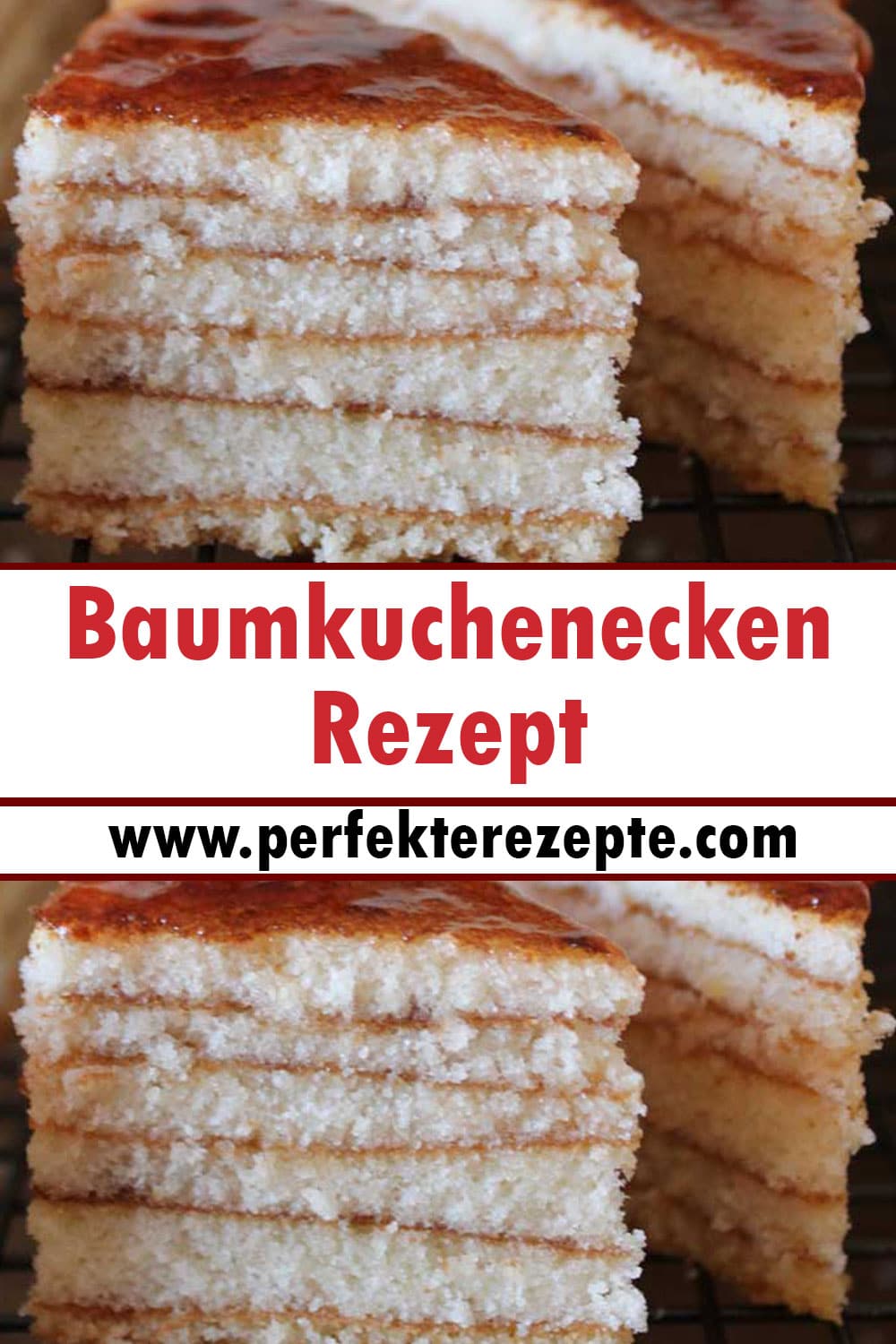 Baumkuchenecken Rezept