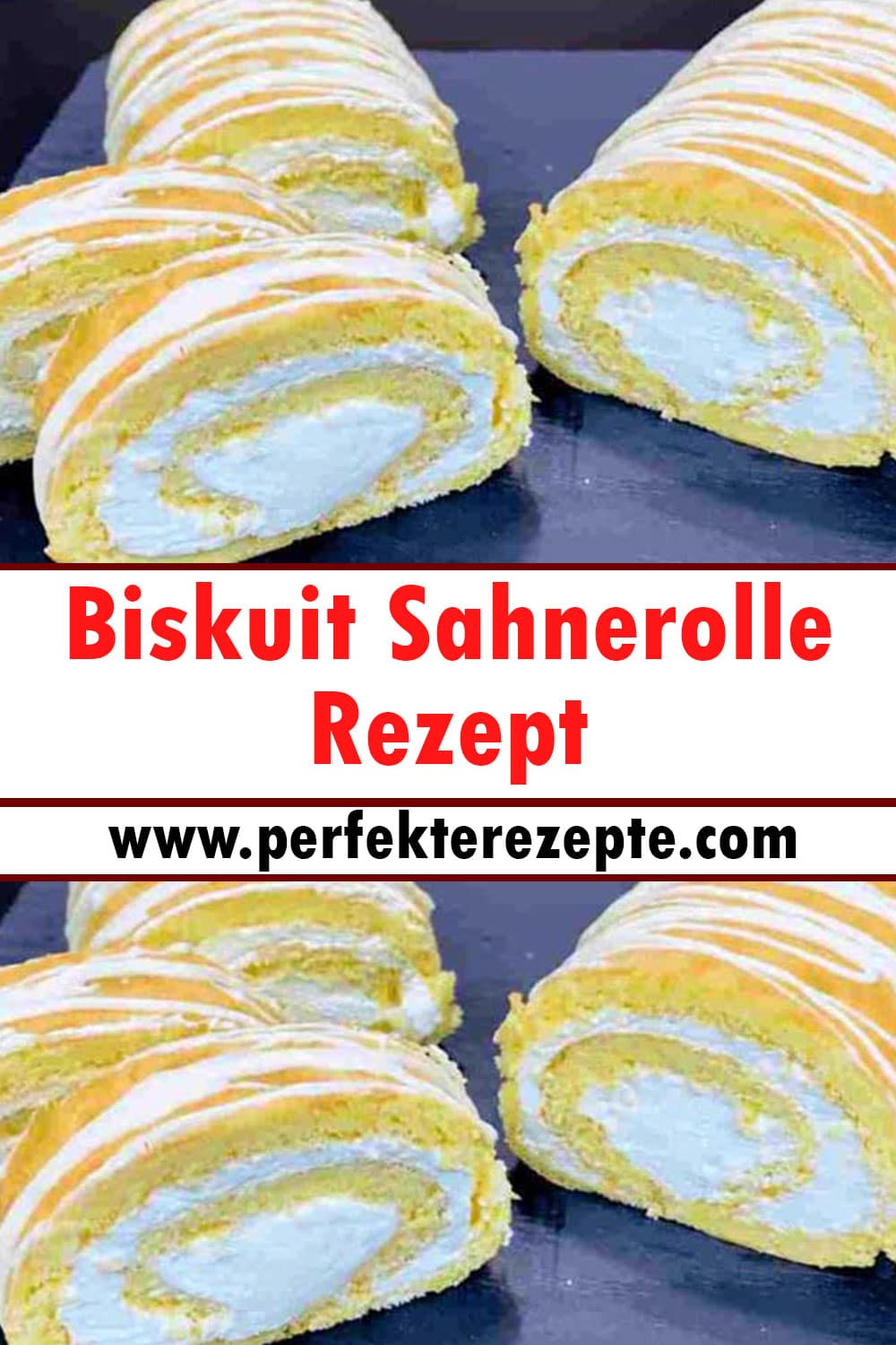 Biskuit Sahnerolle Rezept, Viel Besser Als Die Vom Bäcker