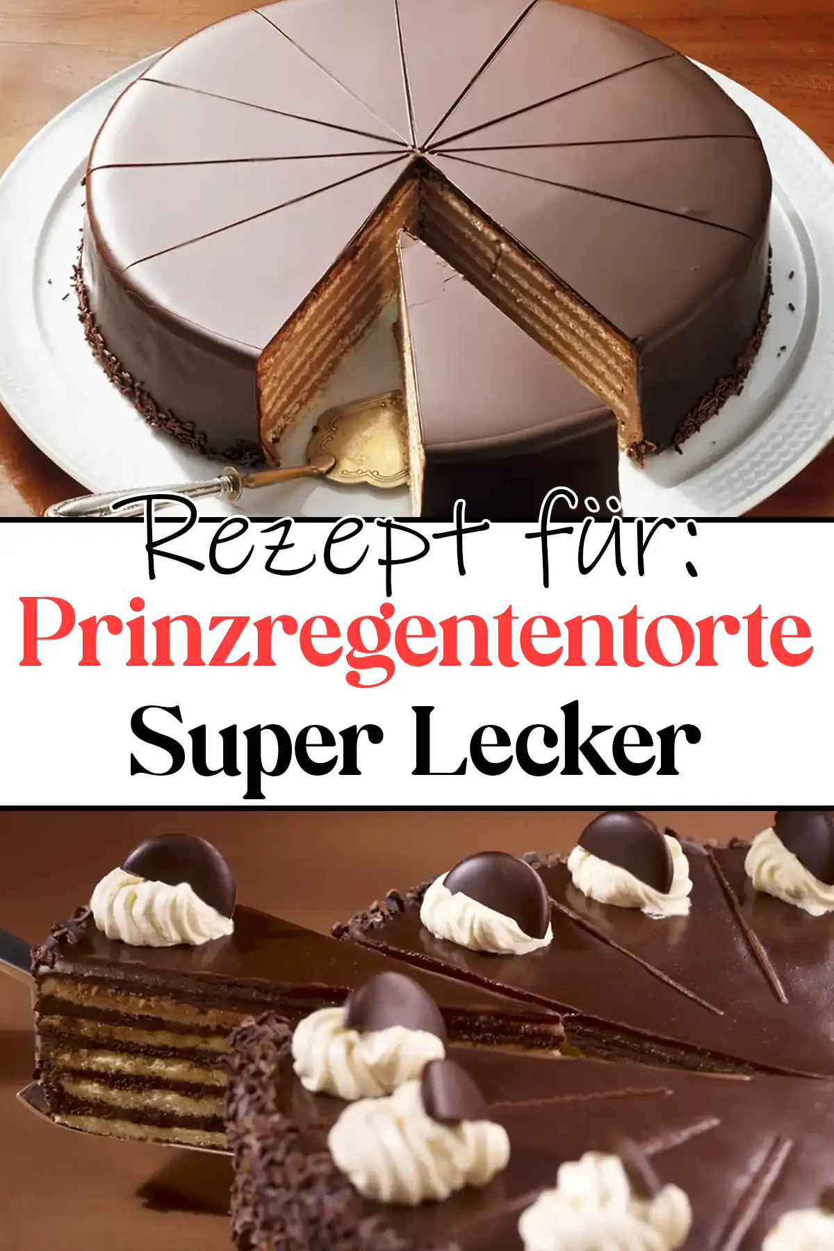 Prinzregententorte Rezept