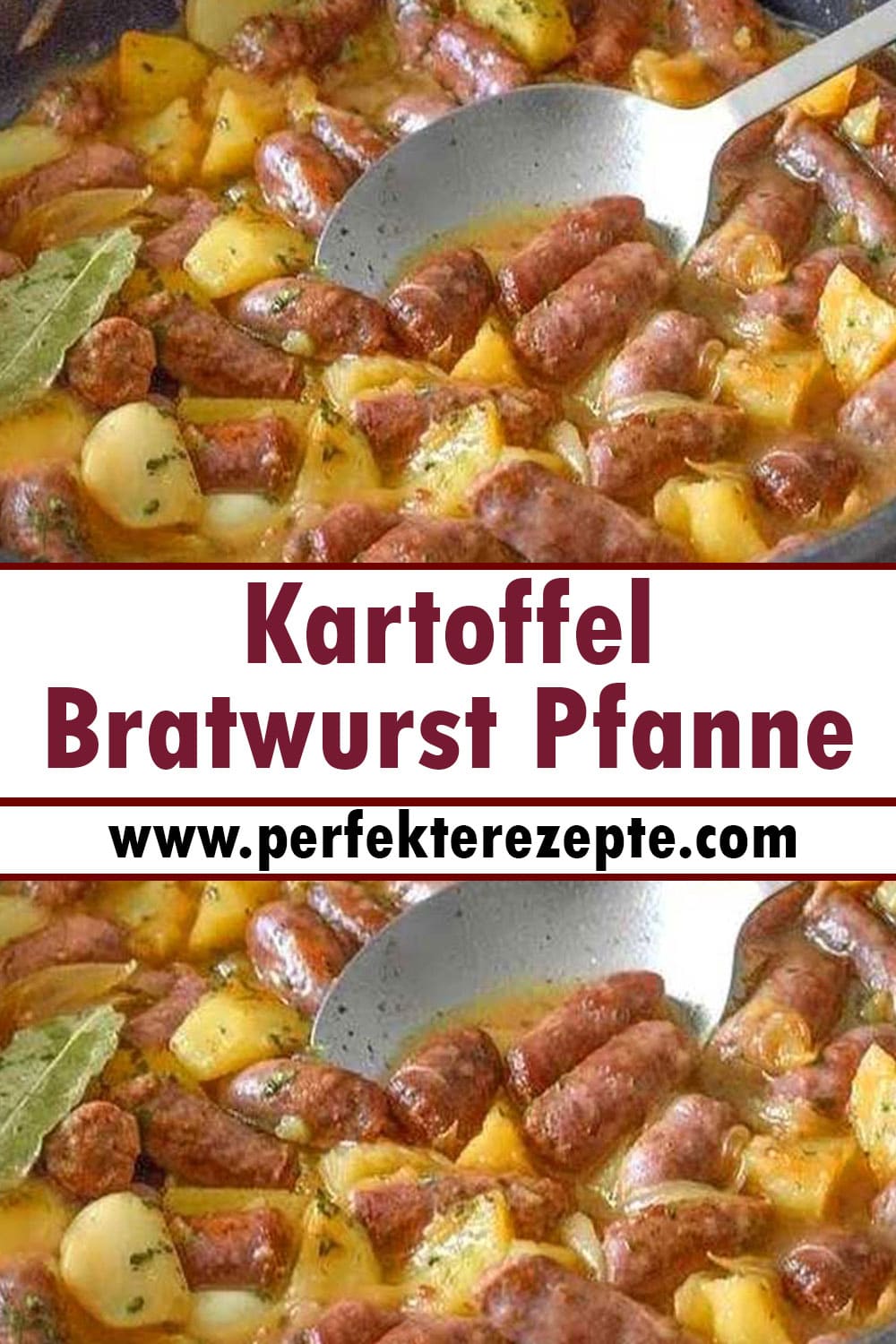 Kartoffel Bratwurst Pfanne Rezept