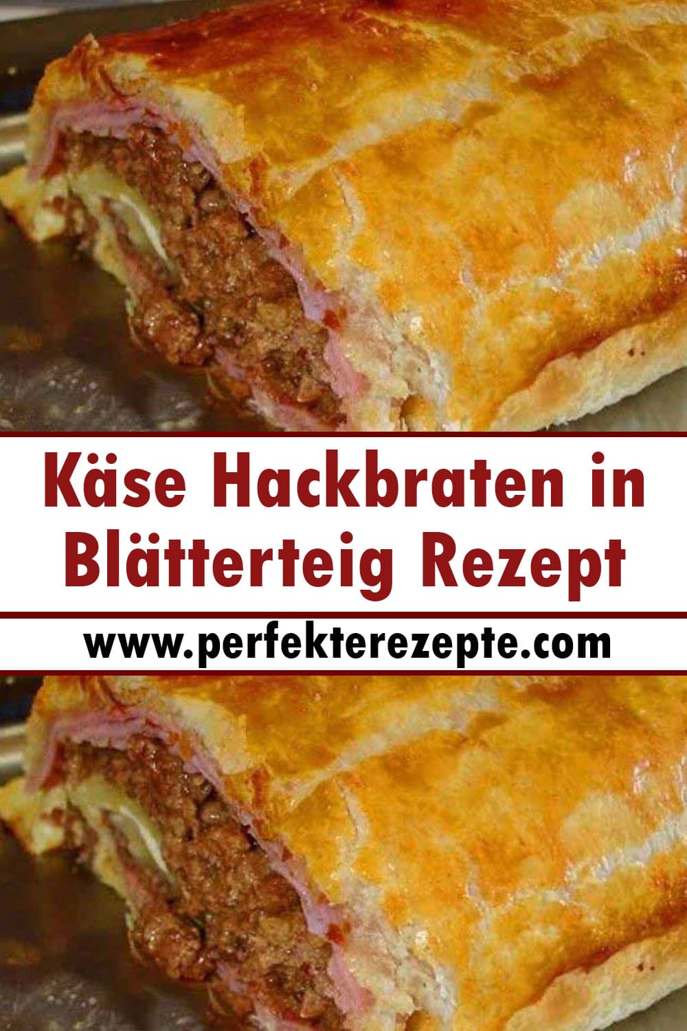 Käse Hackbraten in Blätterteig Rezept