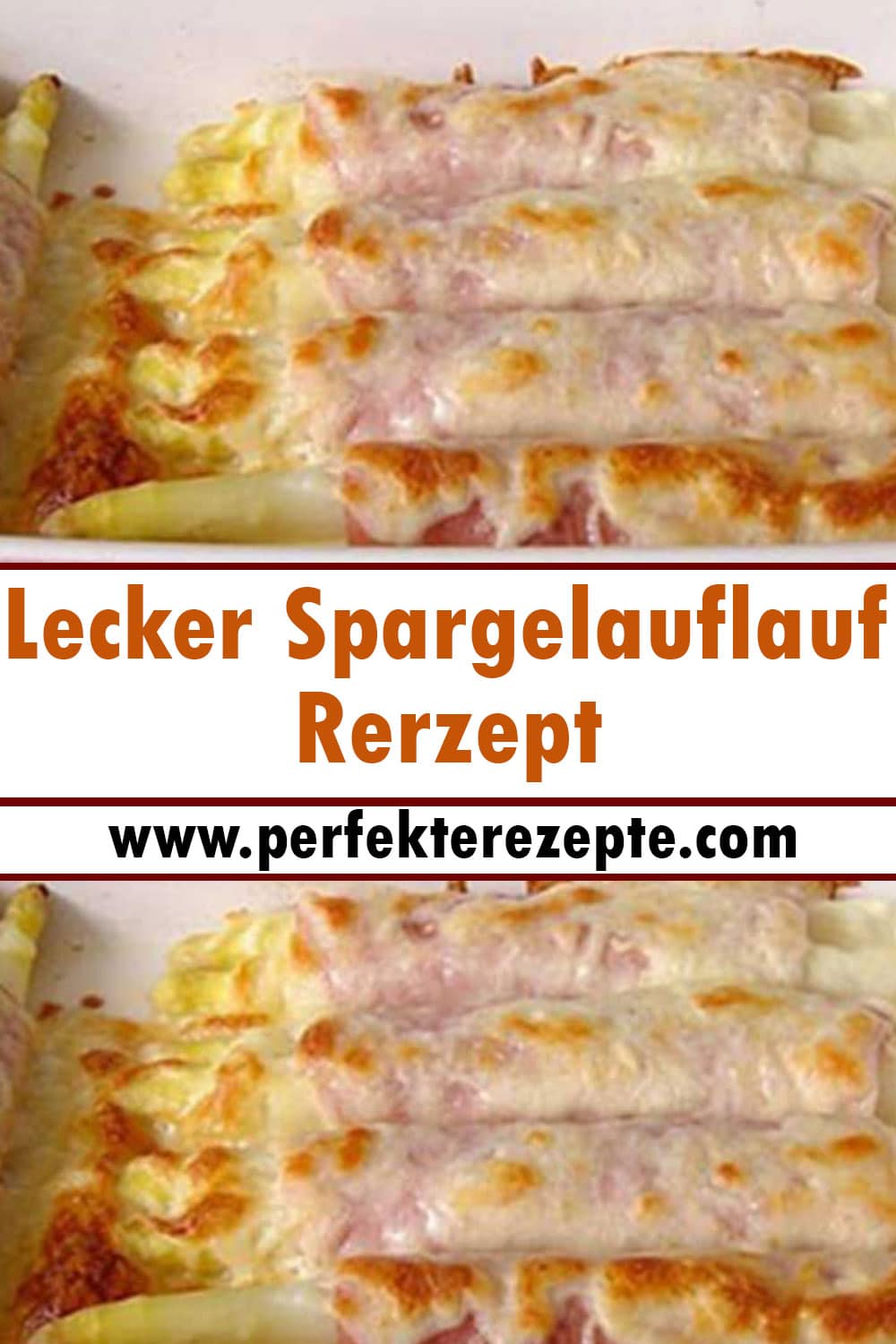 Lecker Spargelauflauf Rerzept mit schneller Zubereitung