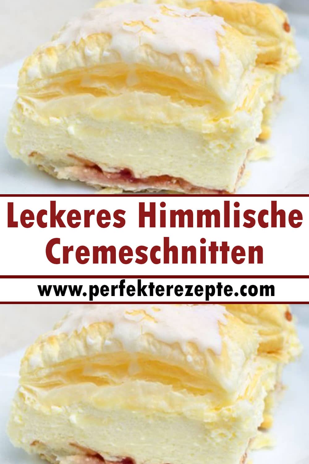 Leckeres Himmlische Cremeschnitten Rezept