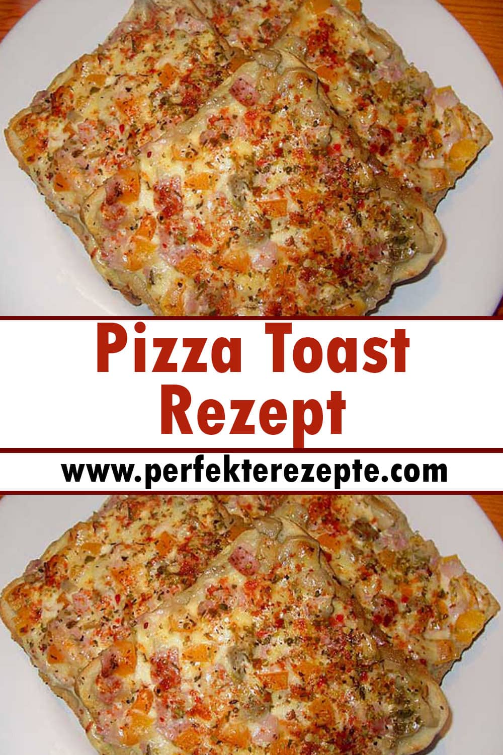 Pizza Toast Rezept