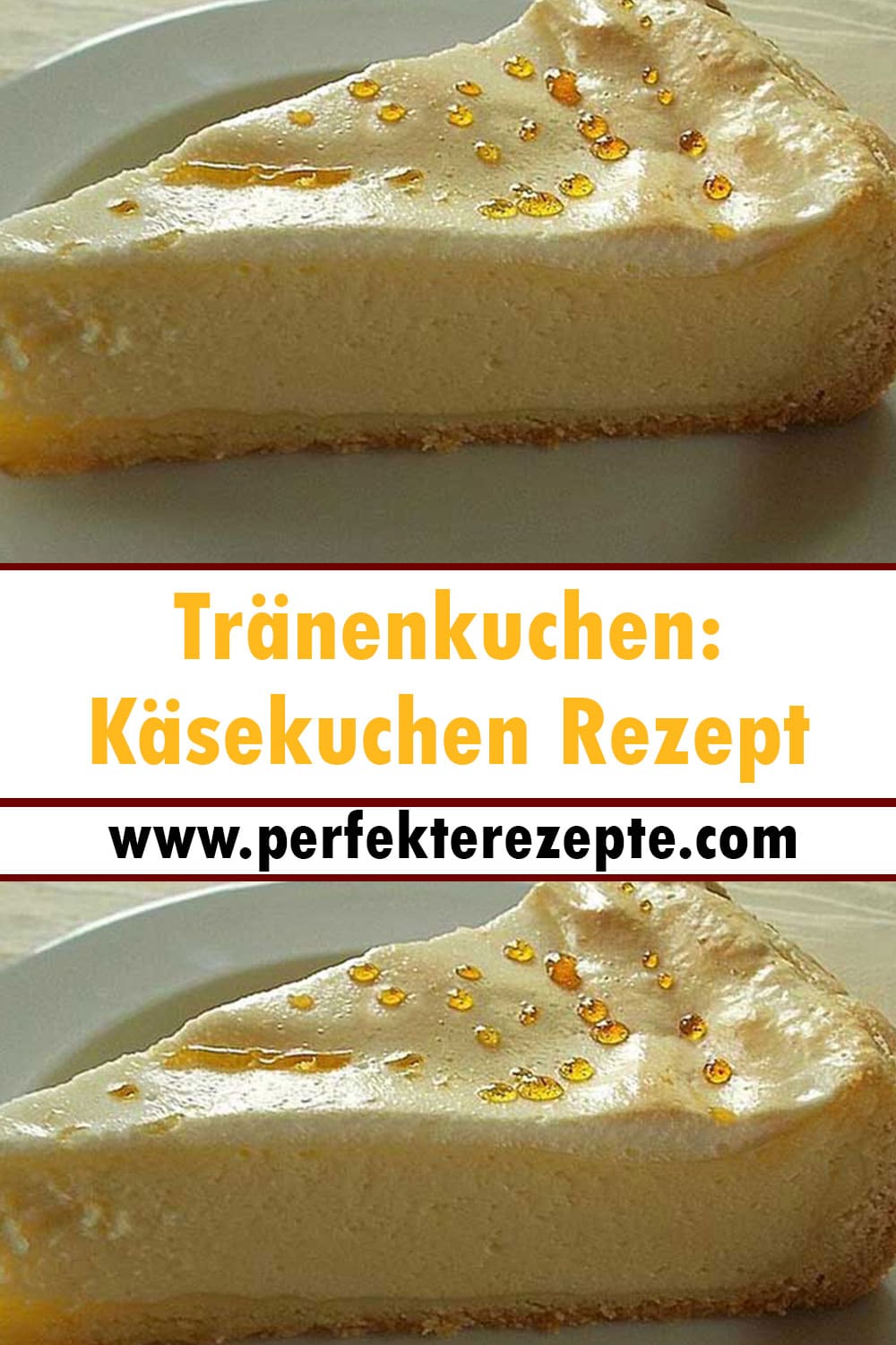 Tränenkuchen: Käsekuchen Rezept