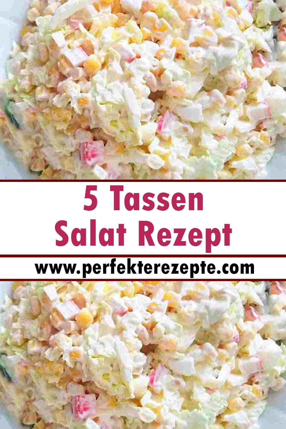 5 Tassen Salat Rezept, der überlebt selten mehrere Tage!