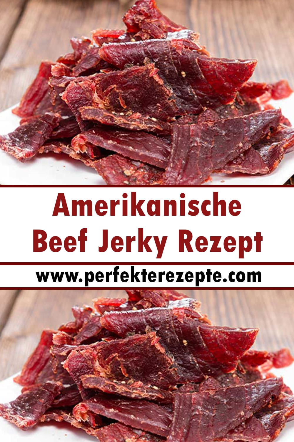 Amerikanische Beef Jerky Selbstgemacht Rezept