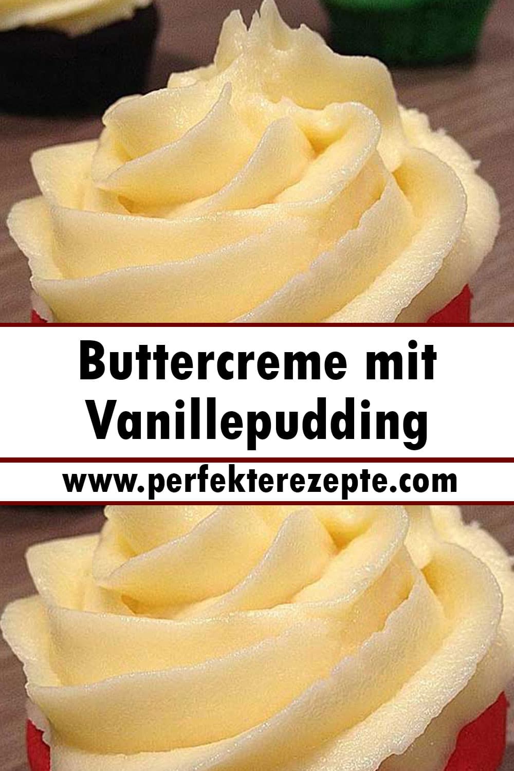 Amerikanische Buttercreme mit Vanillepudding Rezept