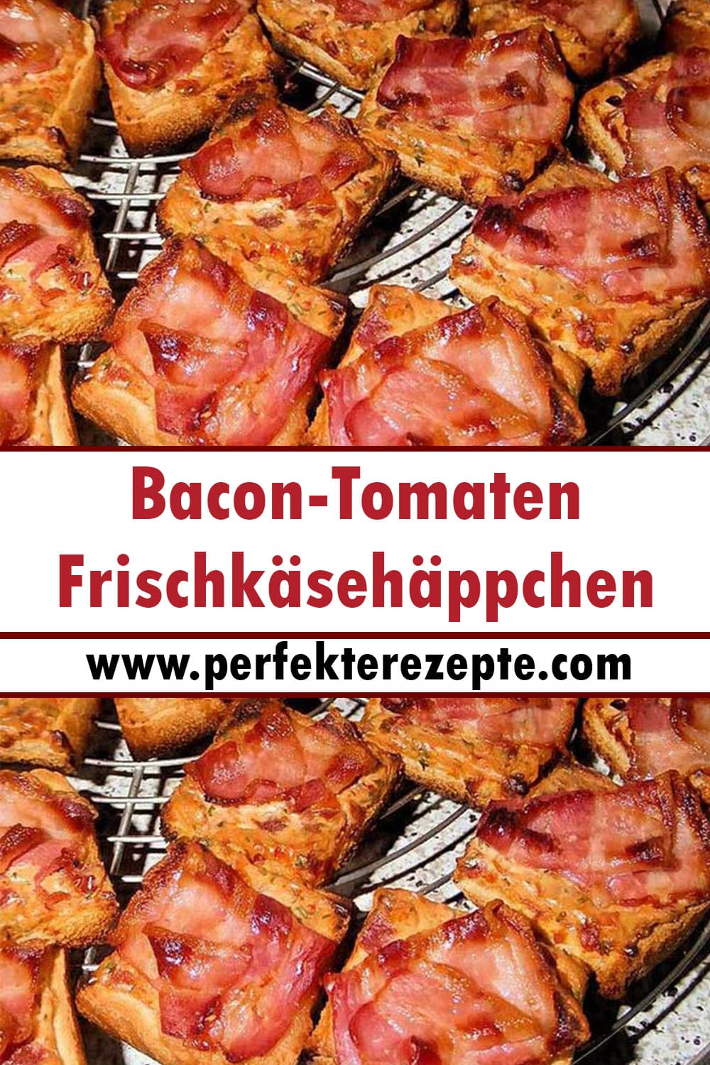 Bacon-Tomaten-Frischkäsehäppchen Rezept