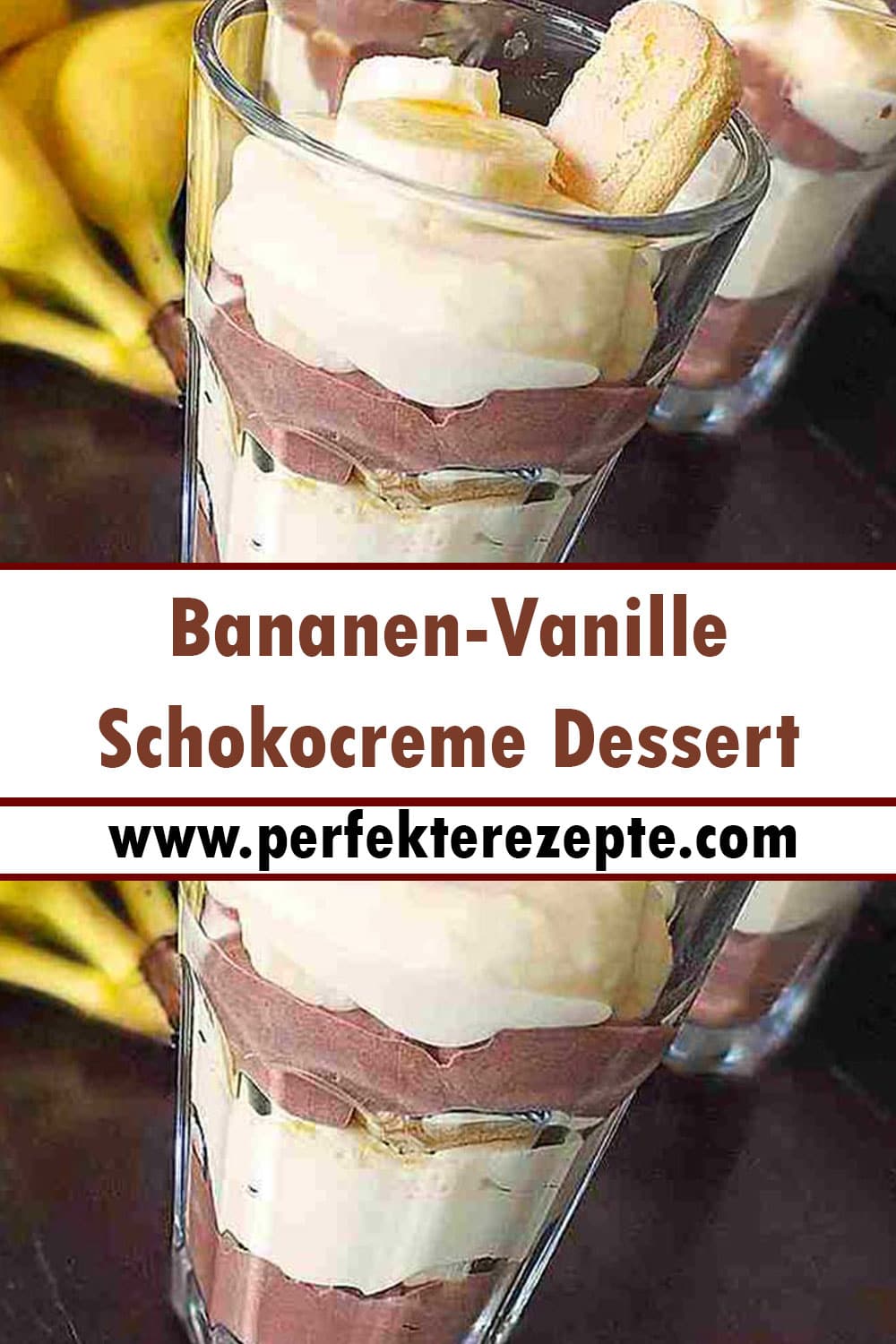 Bananen-Vanille-Schokocreme Dessert Rezept