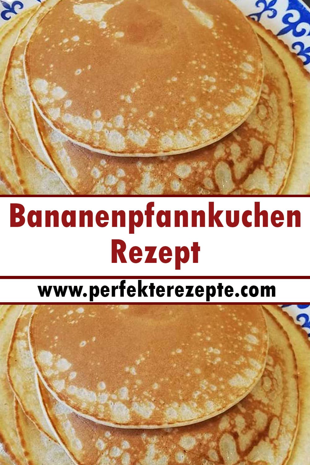 Bananenpfannkuchen Rezept, schnell und leicht zu machen