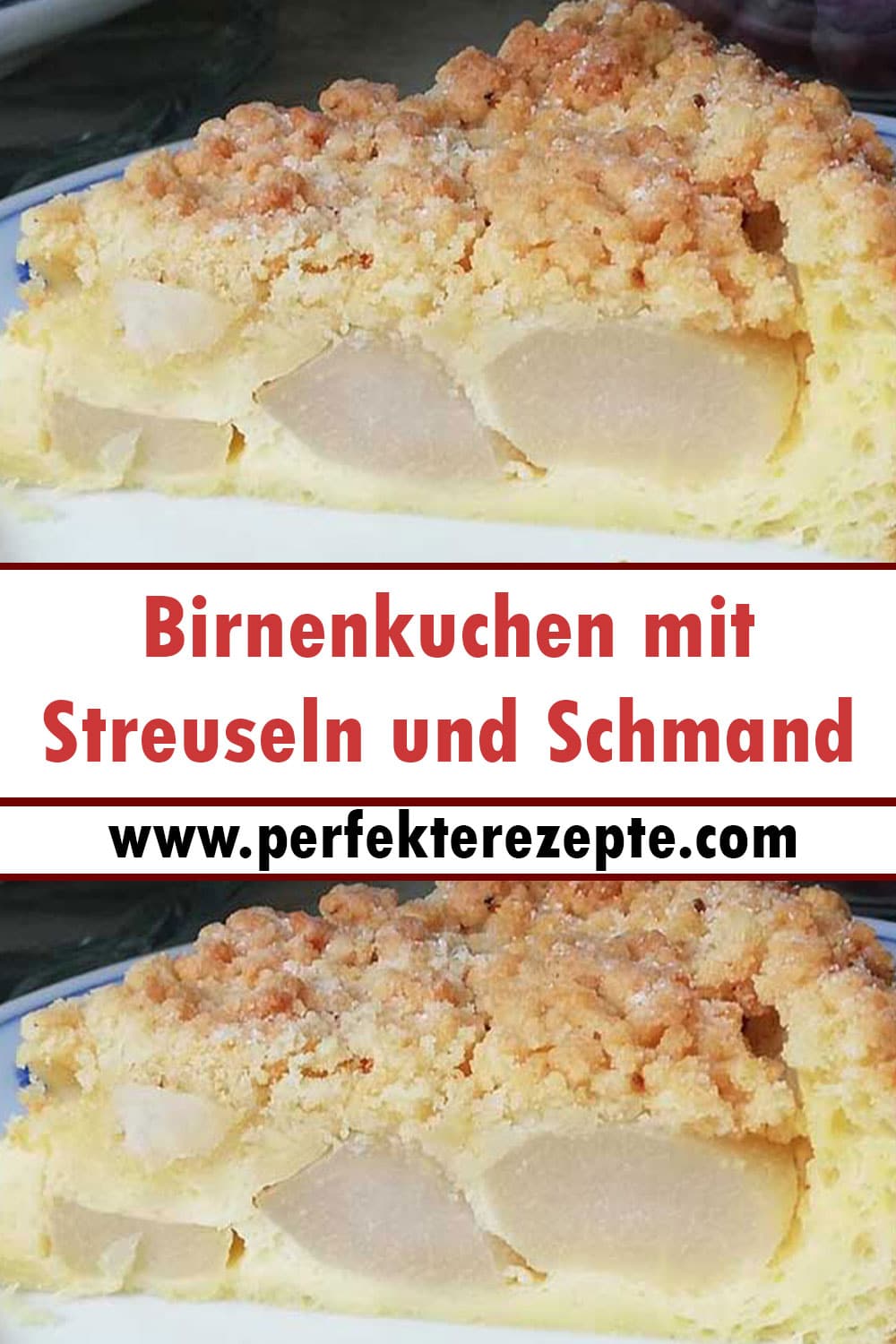 Birnenkuchen mit Streuseln und Schmand Rezept