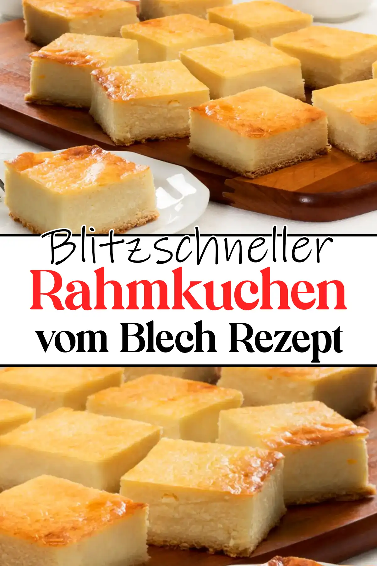 Blitzschneller Rahmkuchen vom Blech Rezept