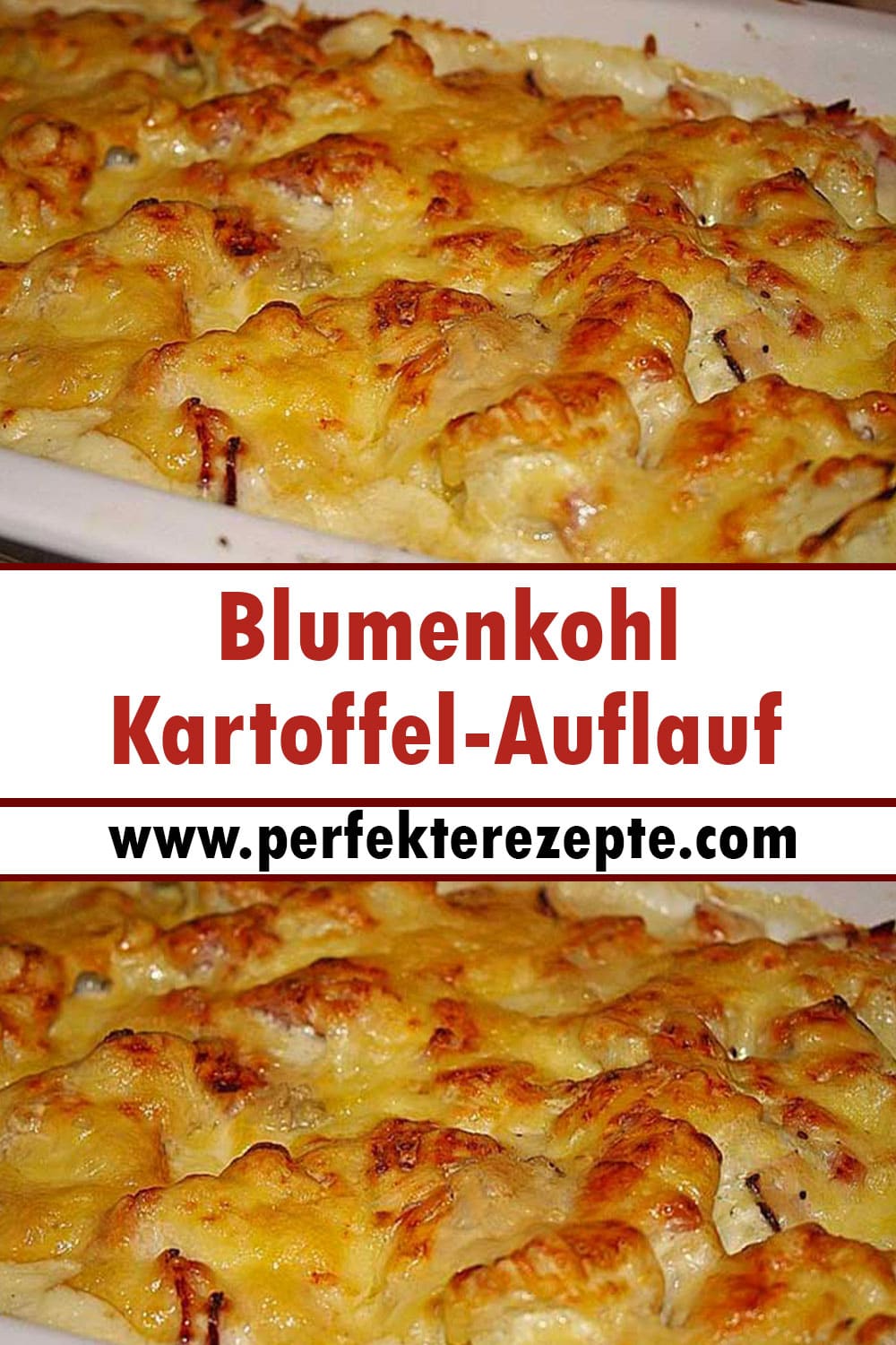 Blumenkohl Kartoffel-Auflauf Rezept