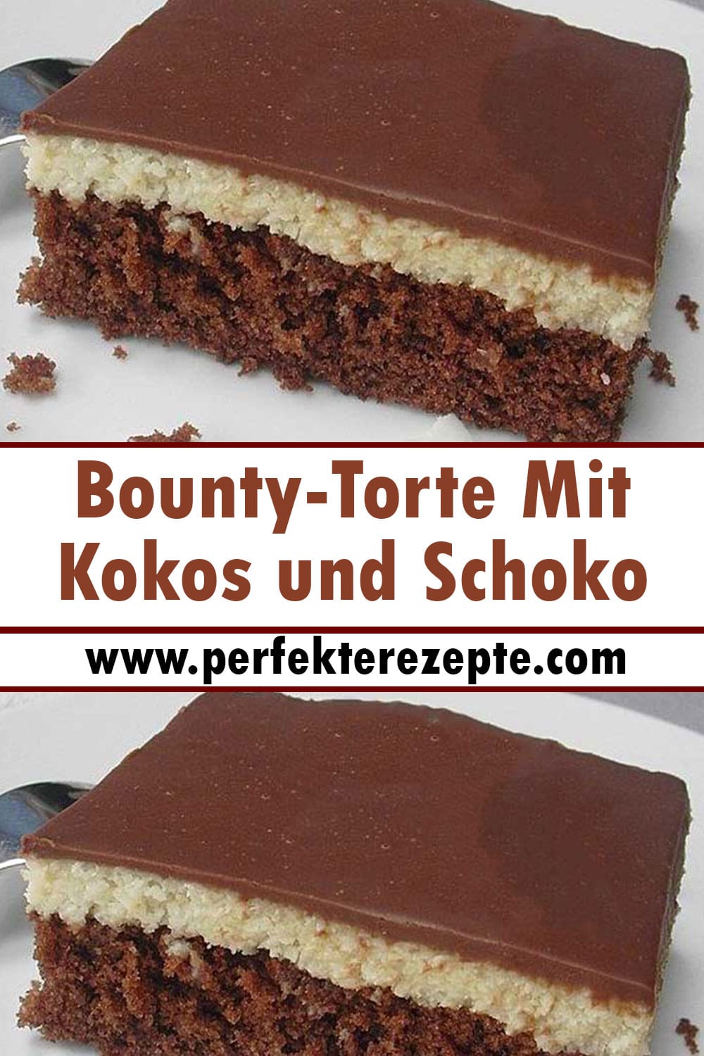 Bounty-Torte Mit Kokos und Schoko Rezept