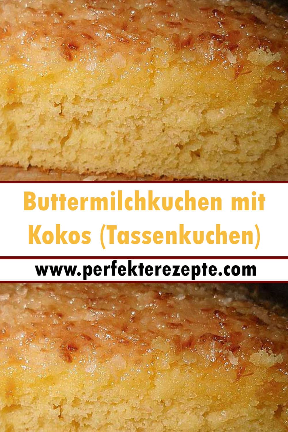 Buttermilchkuchen mit Kokos (Tassenkuchen) Rezept