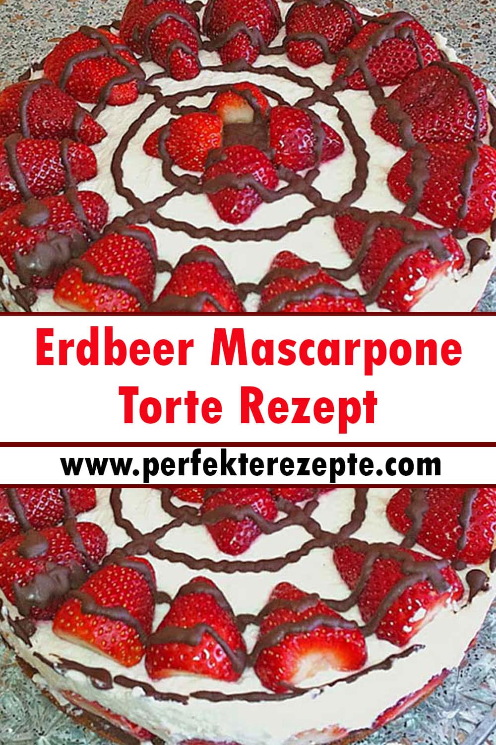 Erdbeer Mascarpone Torte Rezept