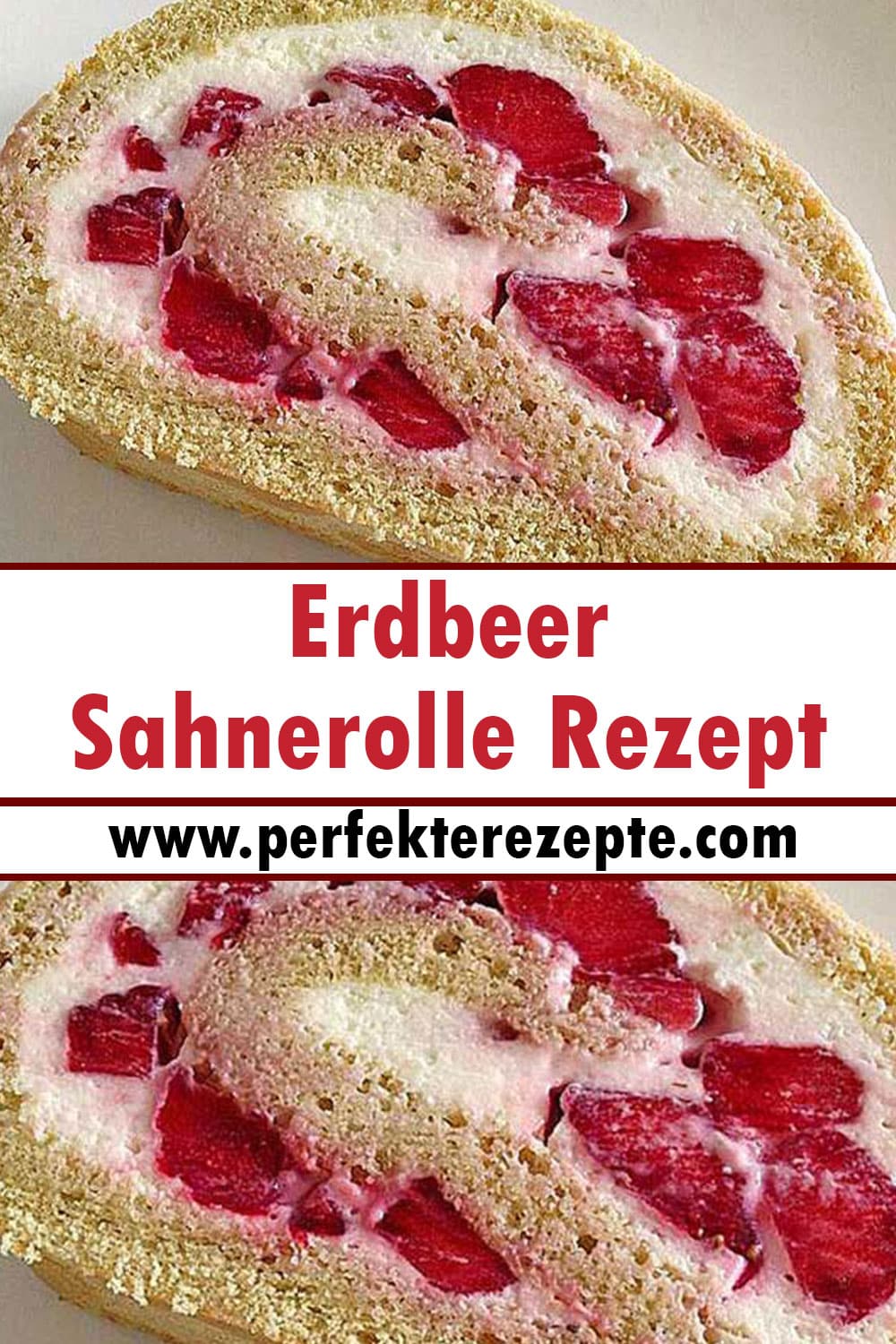 Erdbeer-Sahnerolle Rezept