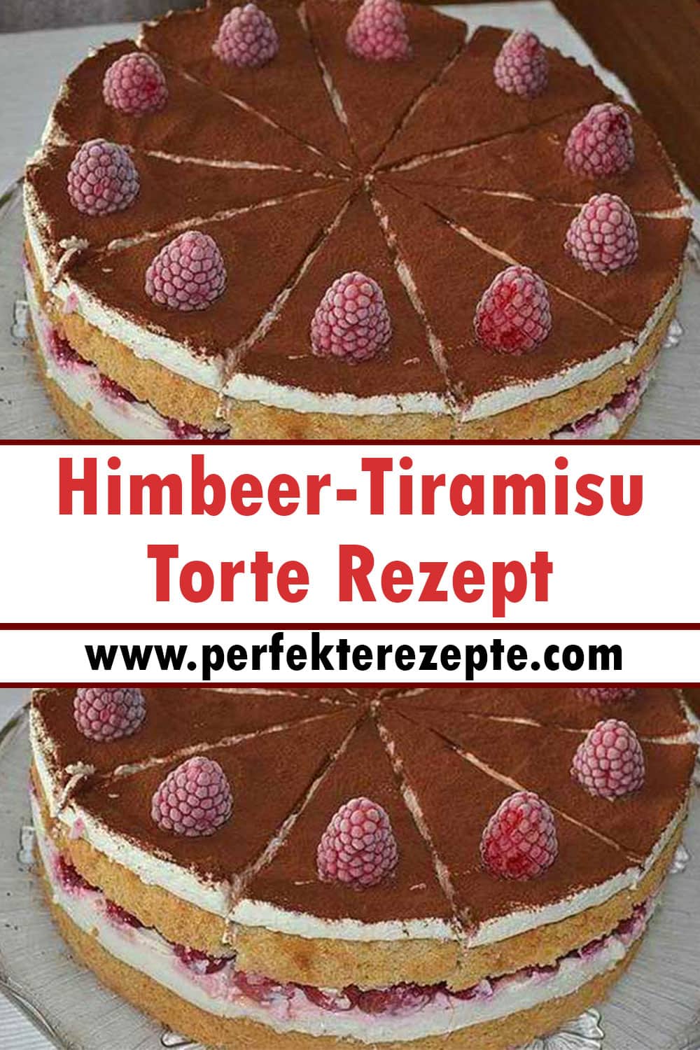 Himbeer-Tiramisu-Torte Rezept
