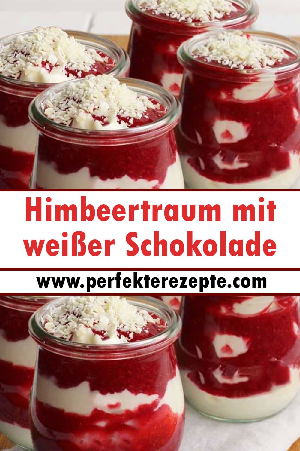 Himbeertraum mit weißer Schokolade Rezept