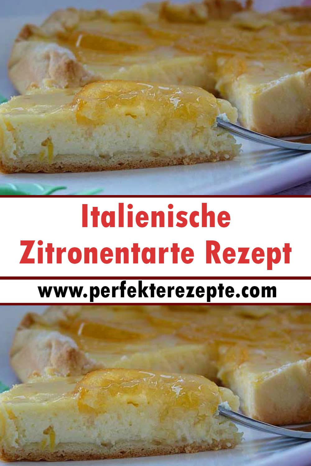 Italienische Zitronentarte Rezept