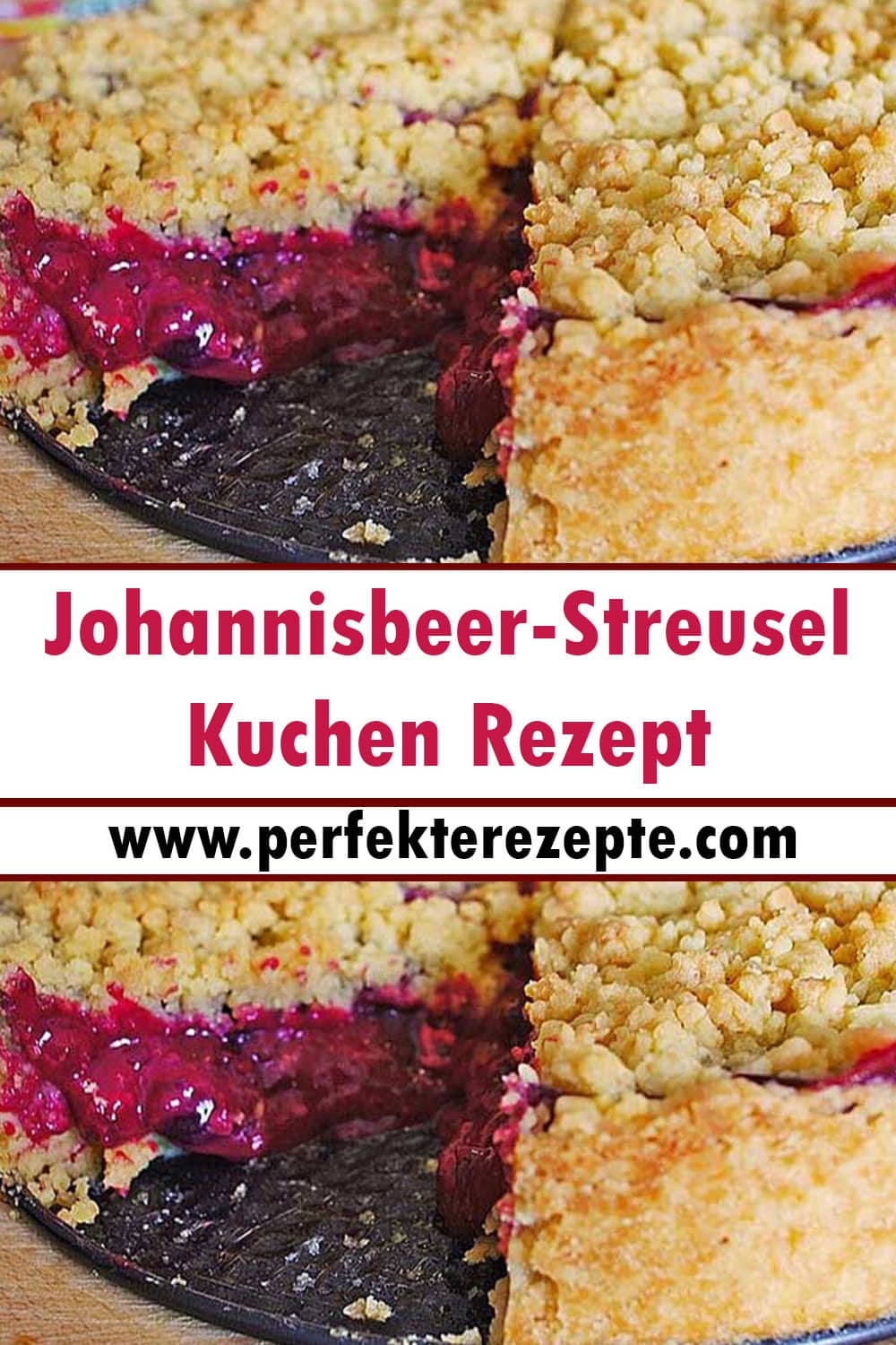 Johannisbeer-Streusel-Kuchen Rezept