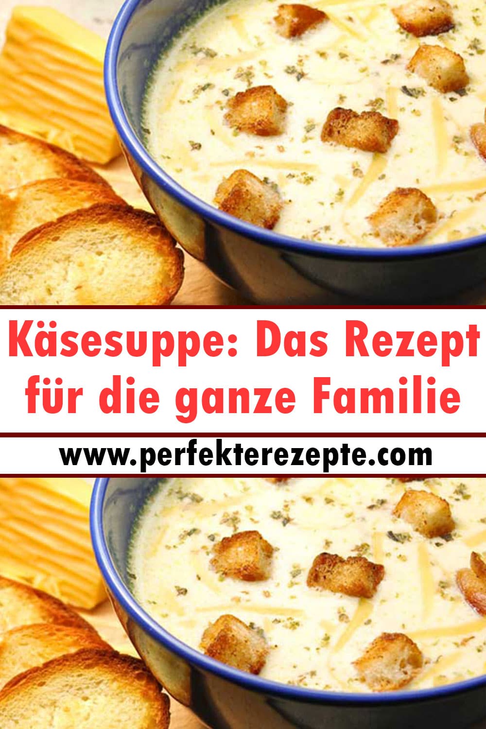 Käsesuppe: Das Rezept für die ganze Familie