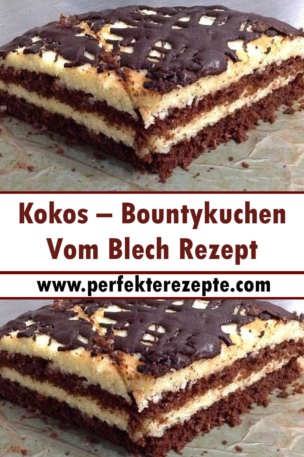 Kokos – Bountykuchen Vom Blech Rezept