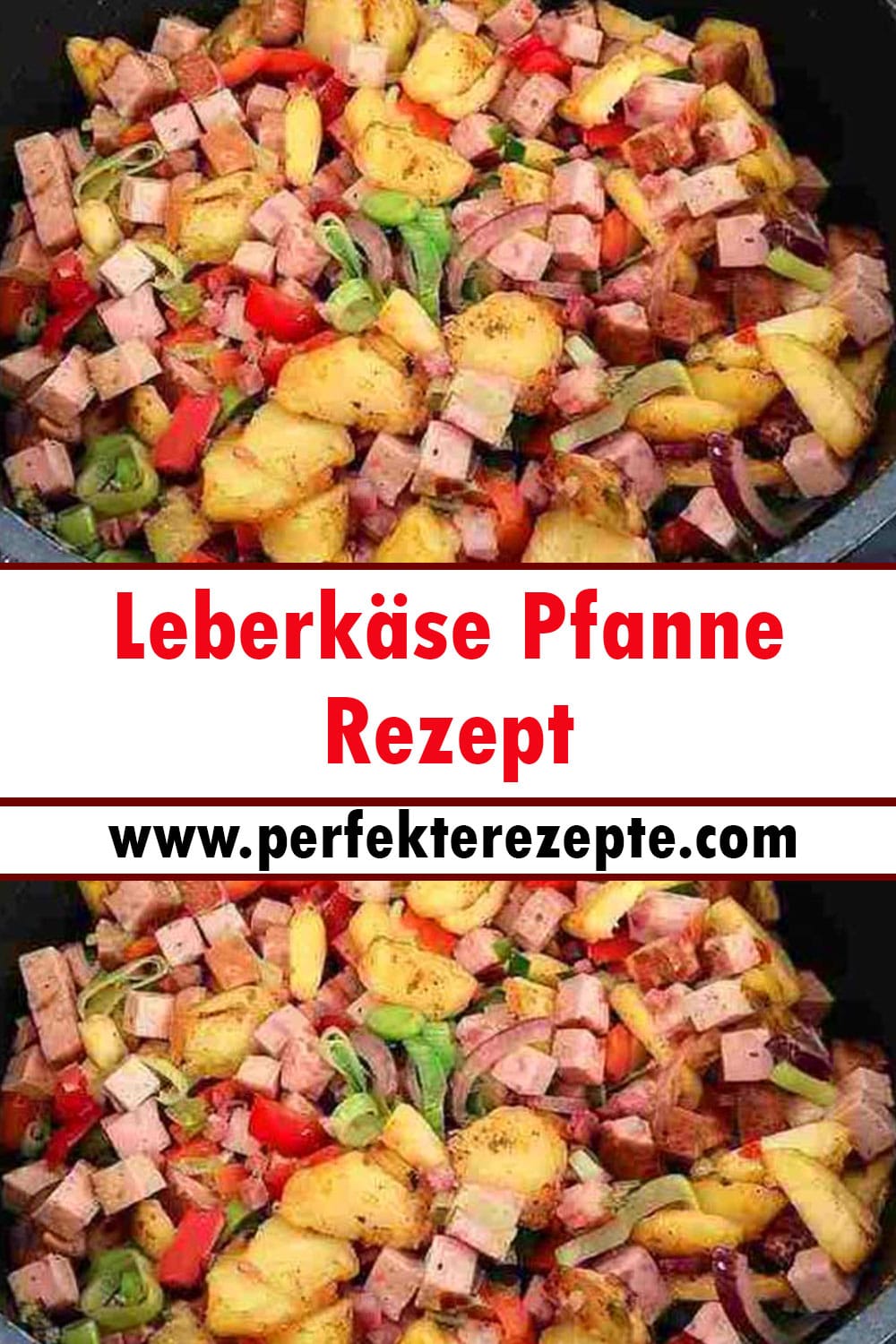 Leberkäse Pfanne Rezept