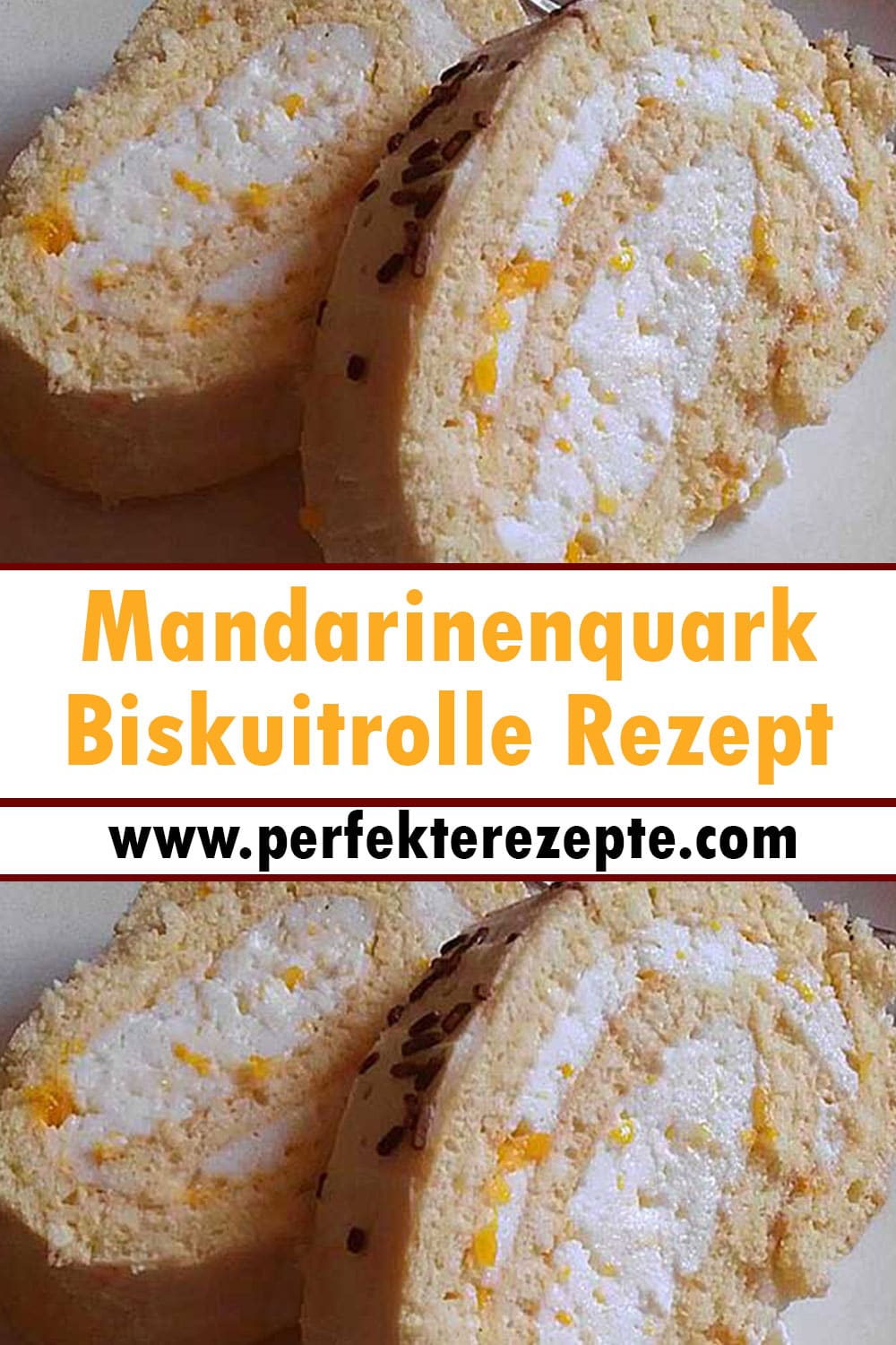 Mandarinenquark Biskuitrolle Rezept