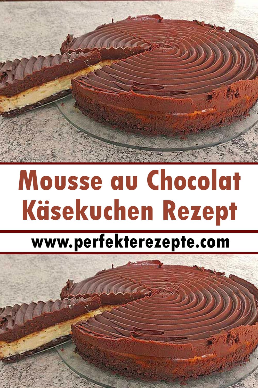 Mousse au Chocolat Käsekuchen Rezept