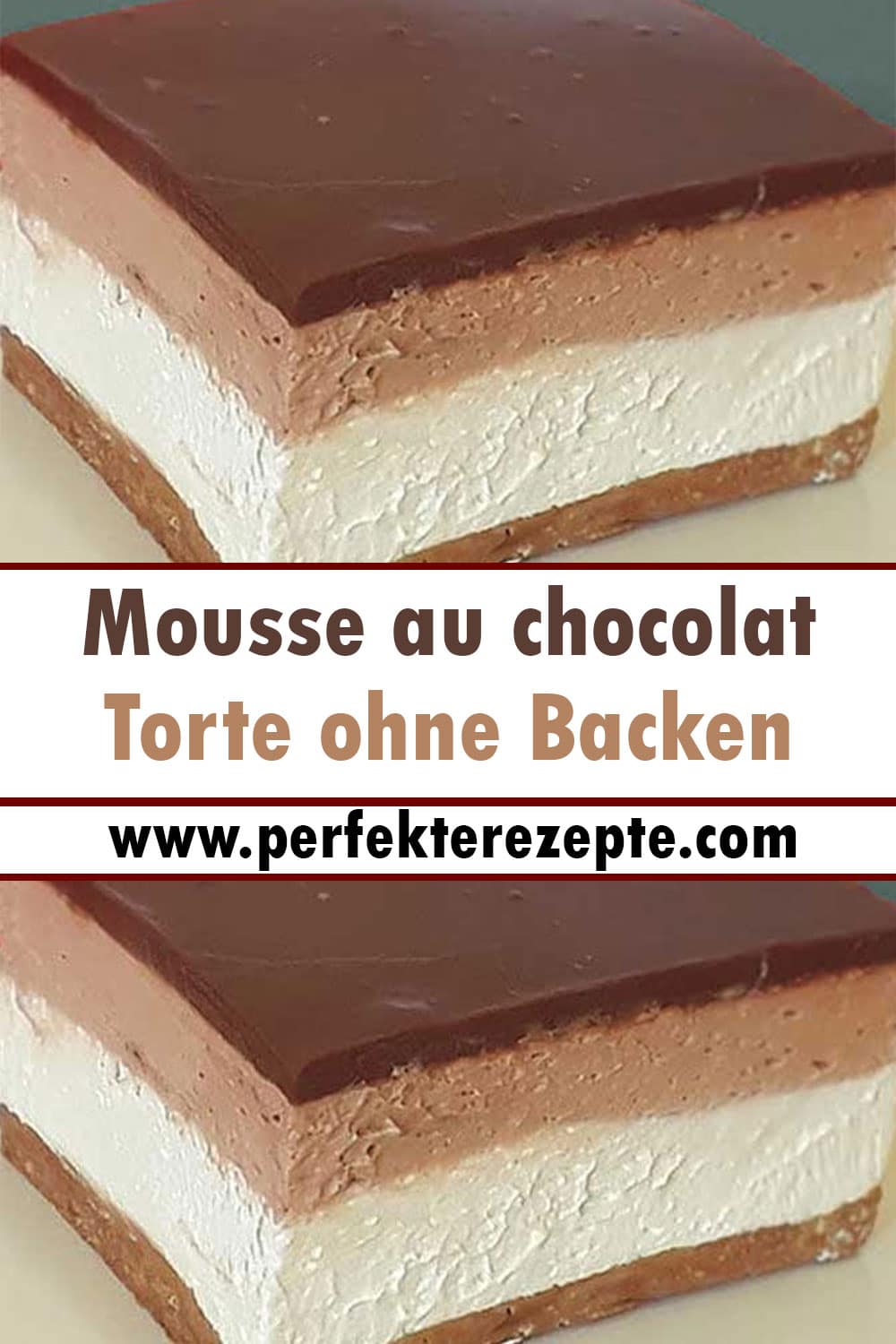 Mousse au chocolat Torte ohne Backen Rezept
