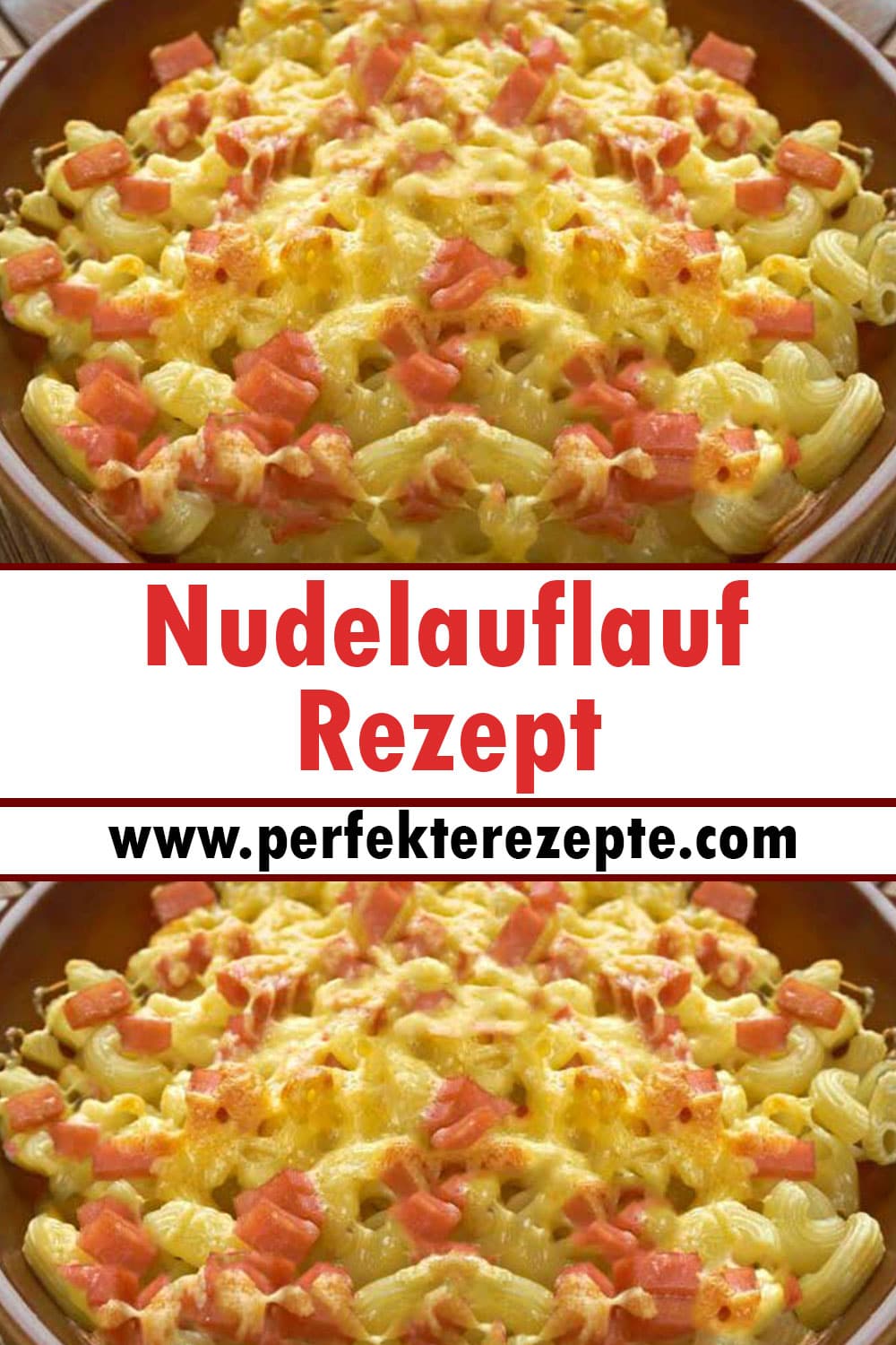 Nudelauflauf Rezept