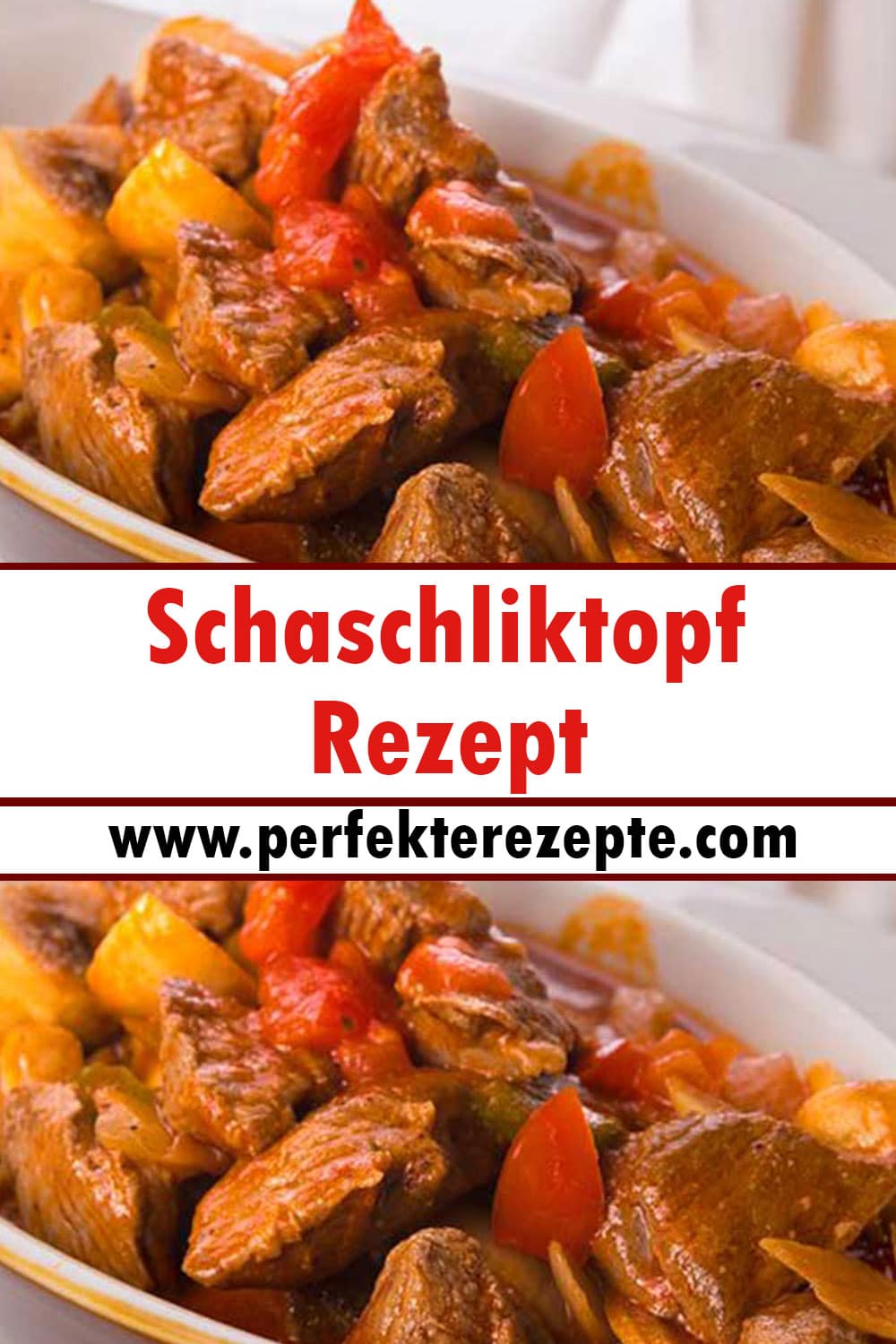 Schaschliktopf Rezept