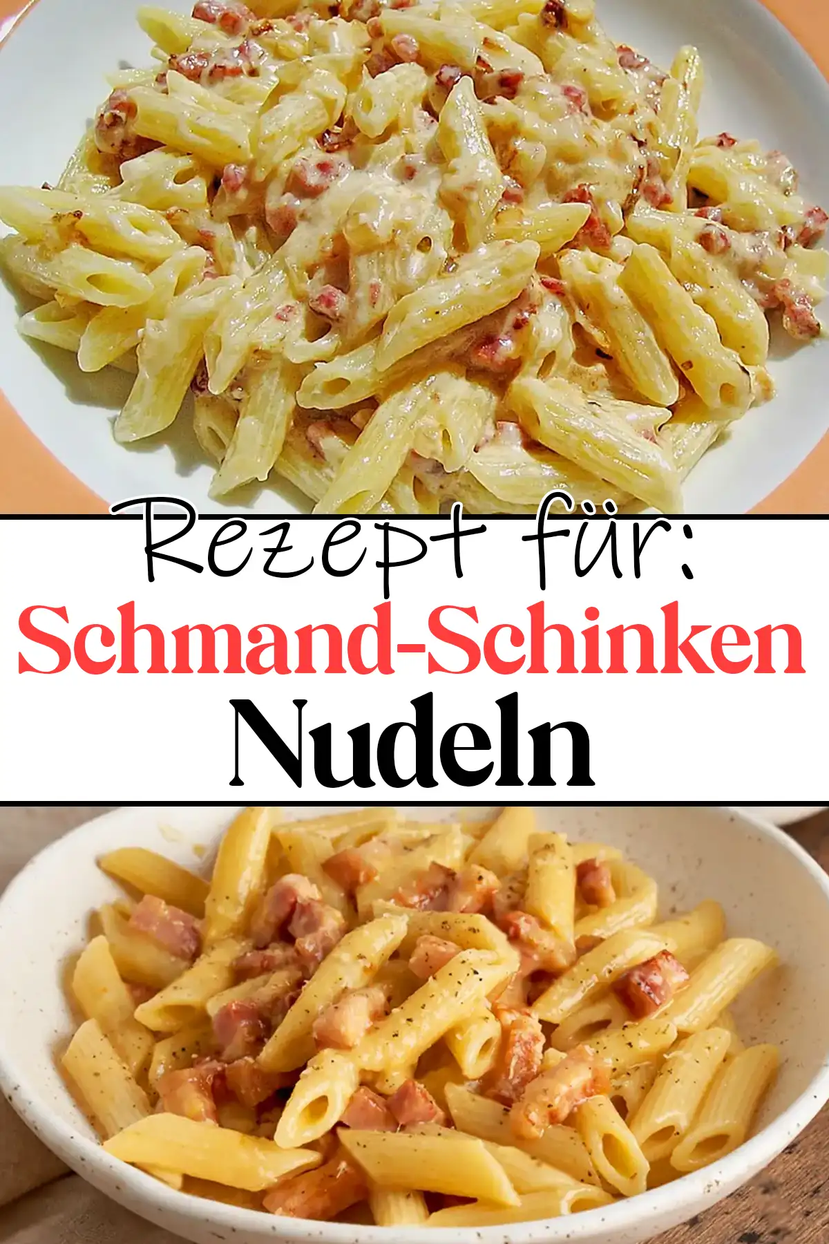 Schmand-Schinken Nudeln Rezept