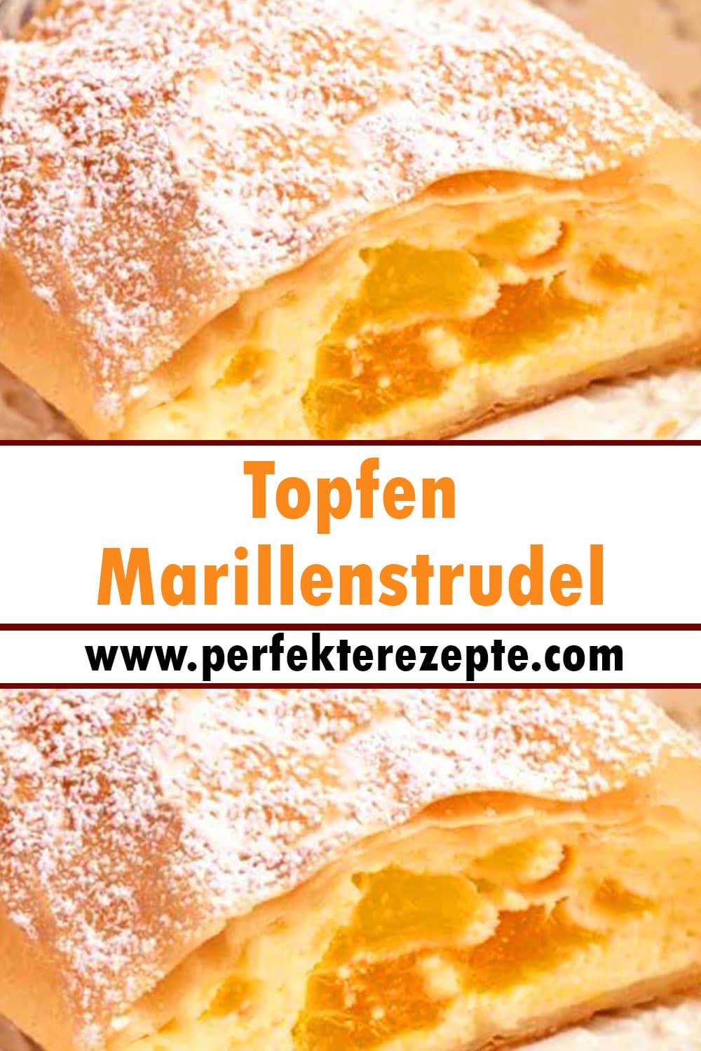 Topfen – Marillenstrudel Rezept