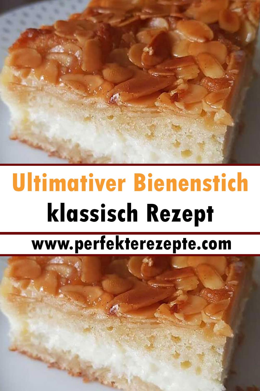 Ultimativer Bienenstich klassisch Rezept