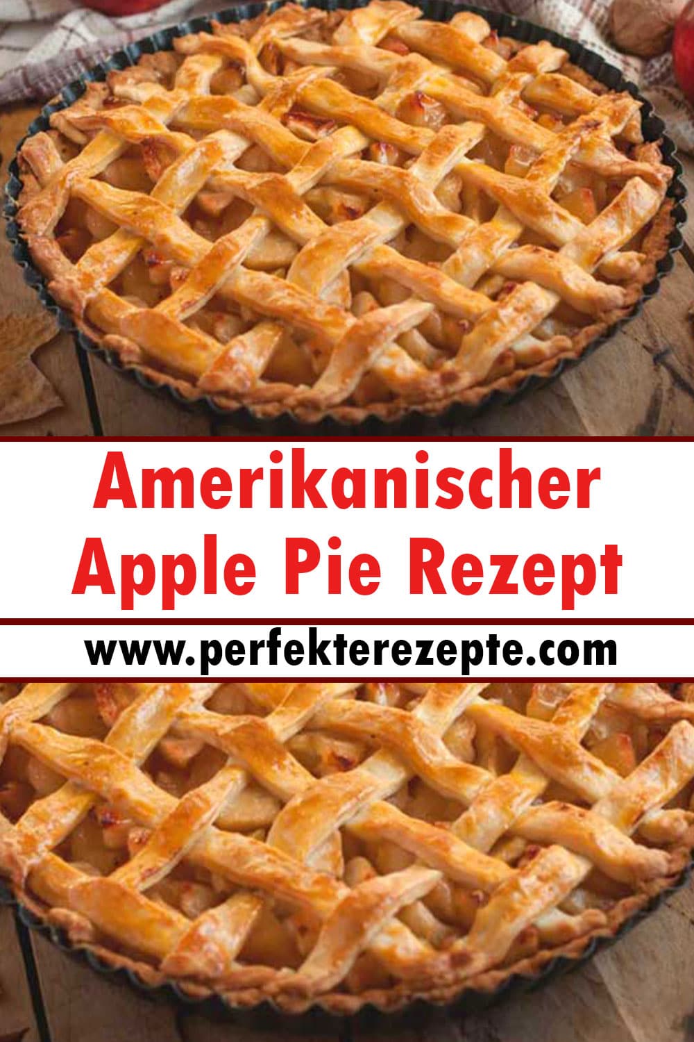 Amerikanischer Apple Pie Rezept