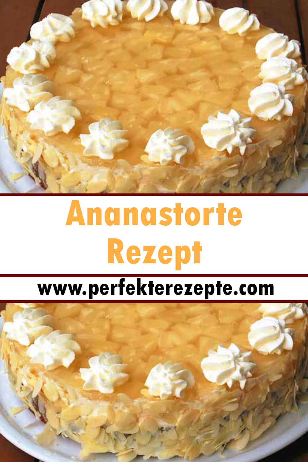 Ananastorte Rezept
