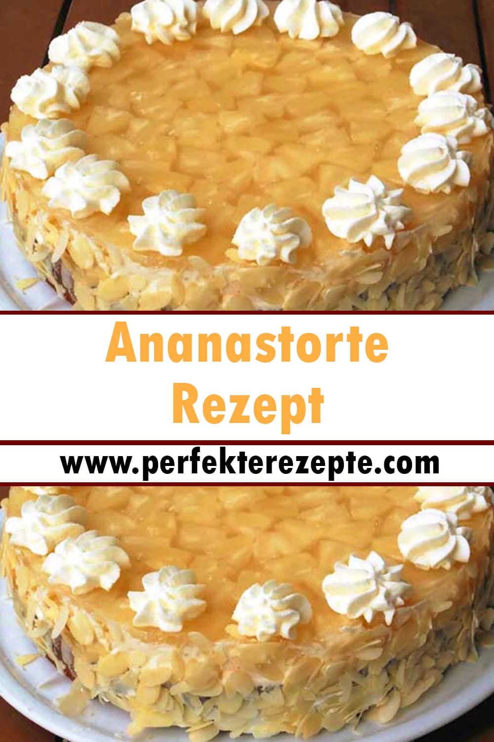 Ananastorte Rezept