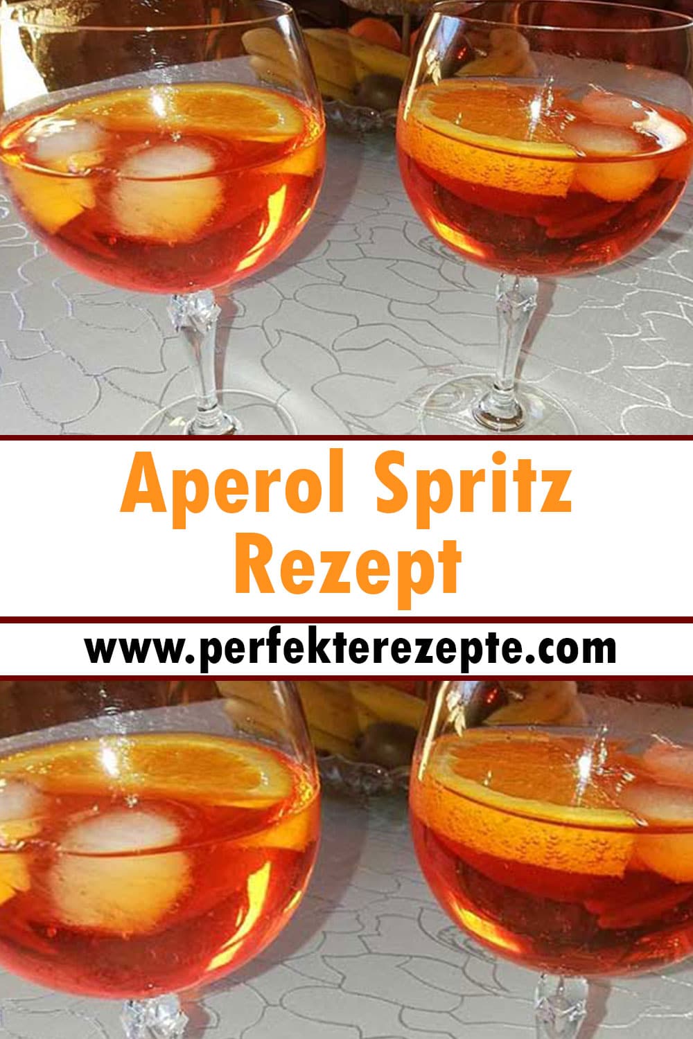 Aperol Spritz Rezept