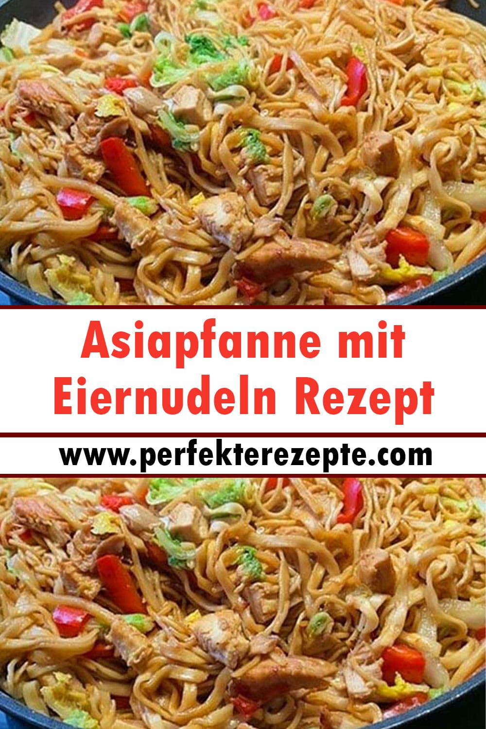 Asiapfanne mit Eiernudeln Rezept