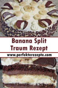 Banana Split Traum Rezept - Schnelle und Einfache Rezepte