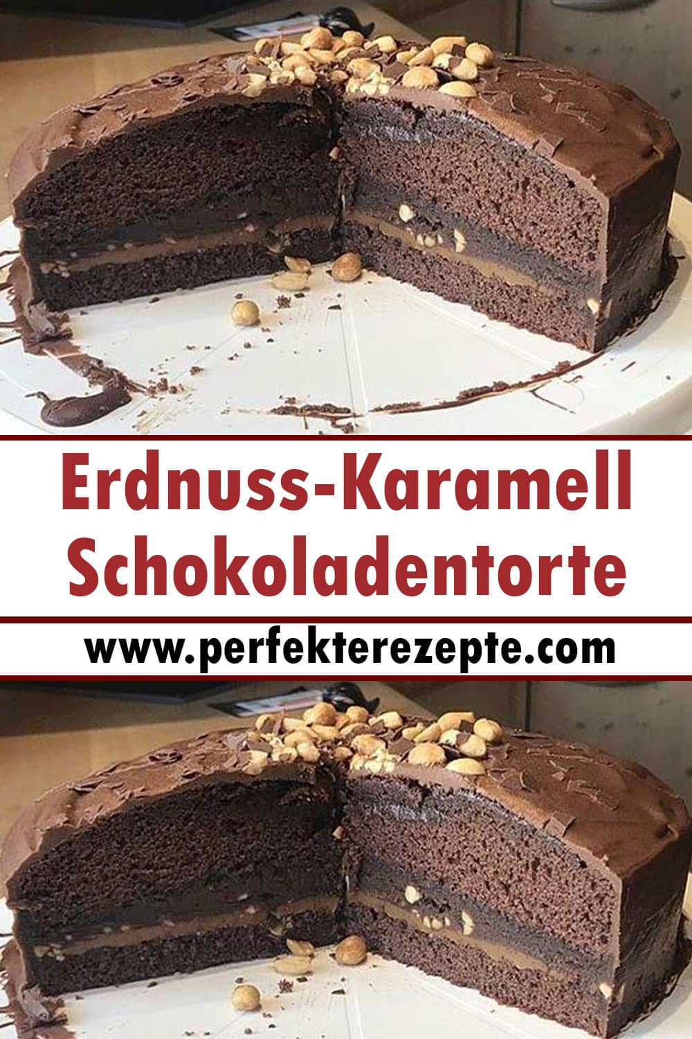Erdnuss-Karamell-Schokoladentorte Rezept