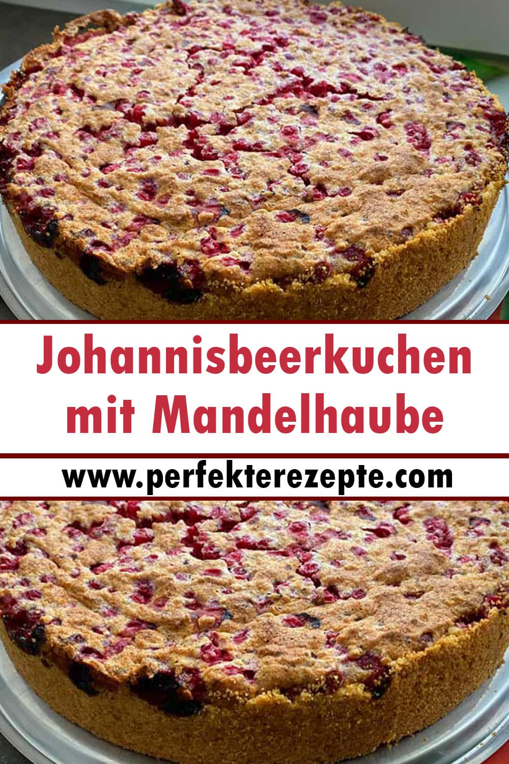 Johannisbeerkuchen mit Mandelhaube Rezept