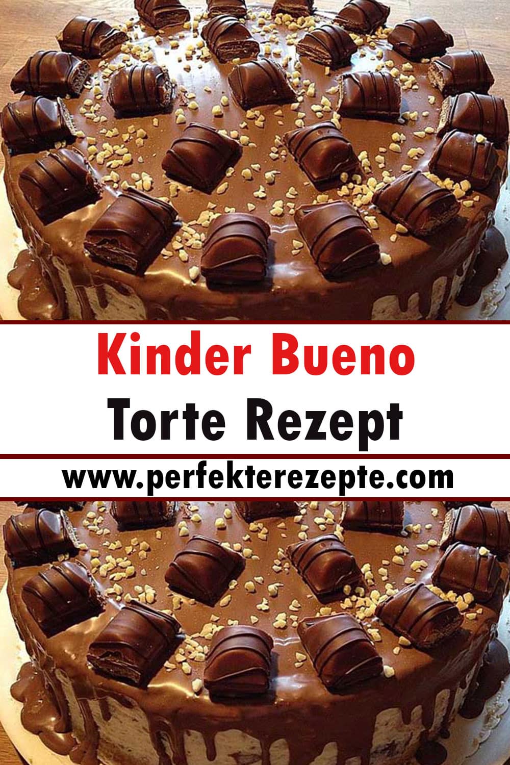 Kinder Bueno-Torte Rezept