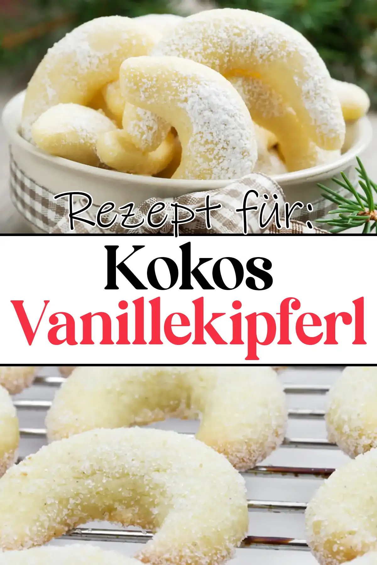 kokosKipferl - Vanillekipferl : Weihnachtsplätzchen Rezept