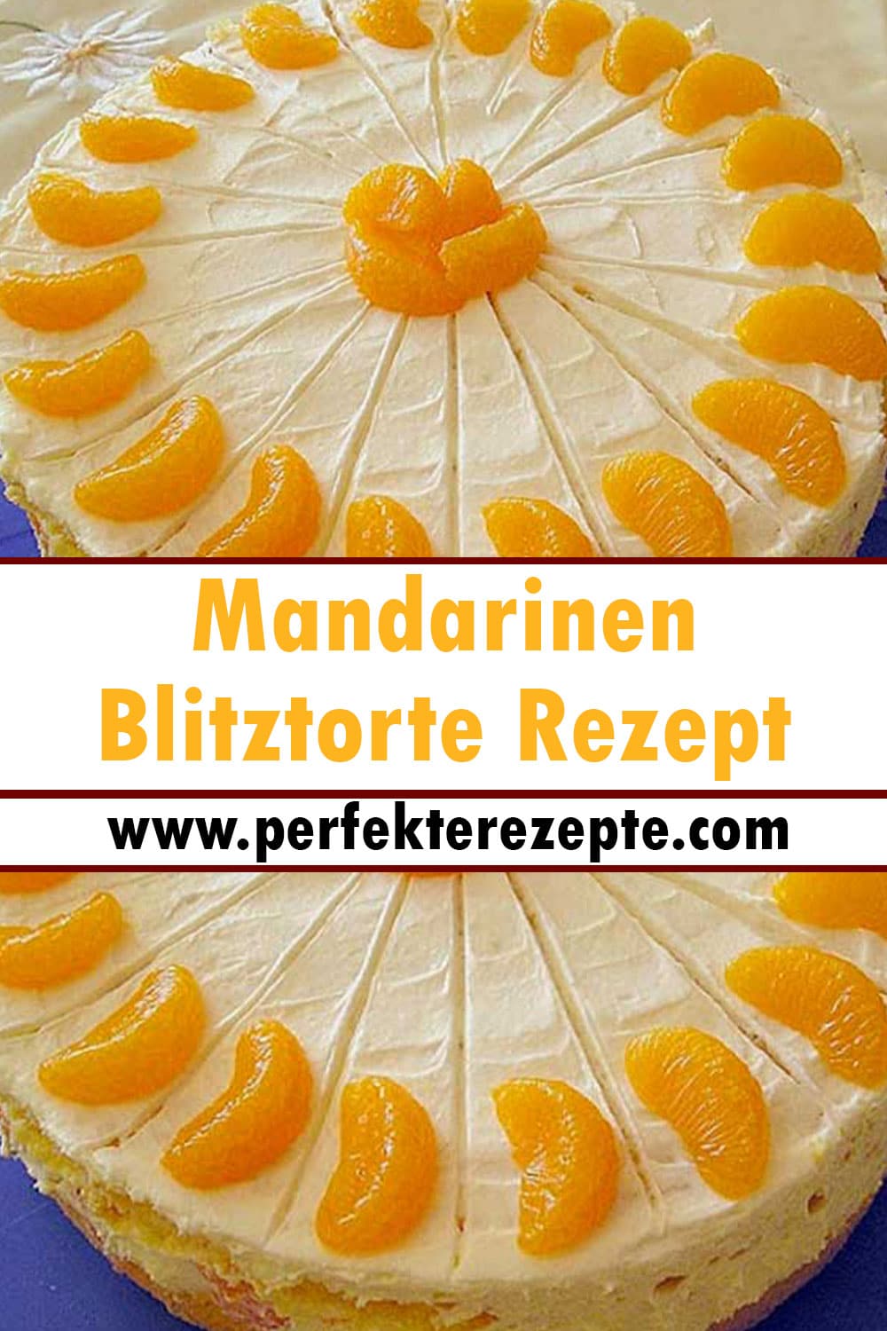 Mandarinen Blitztorte Rezept