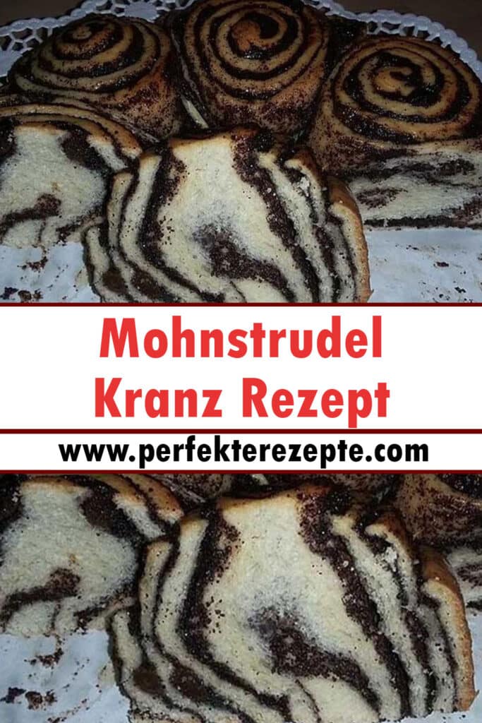 Mohnstrudel-Kranz Rezept - Schnelle und Einfache Rezepte