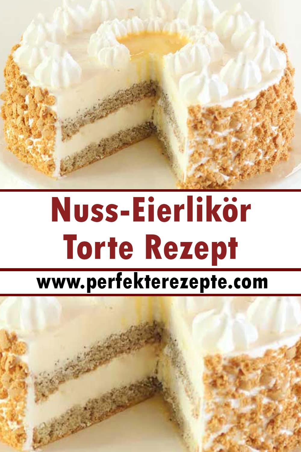 Nuss-Eierlikör-Torte Rezept